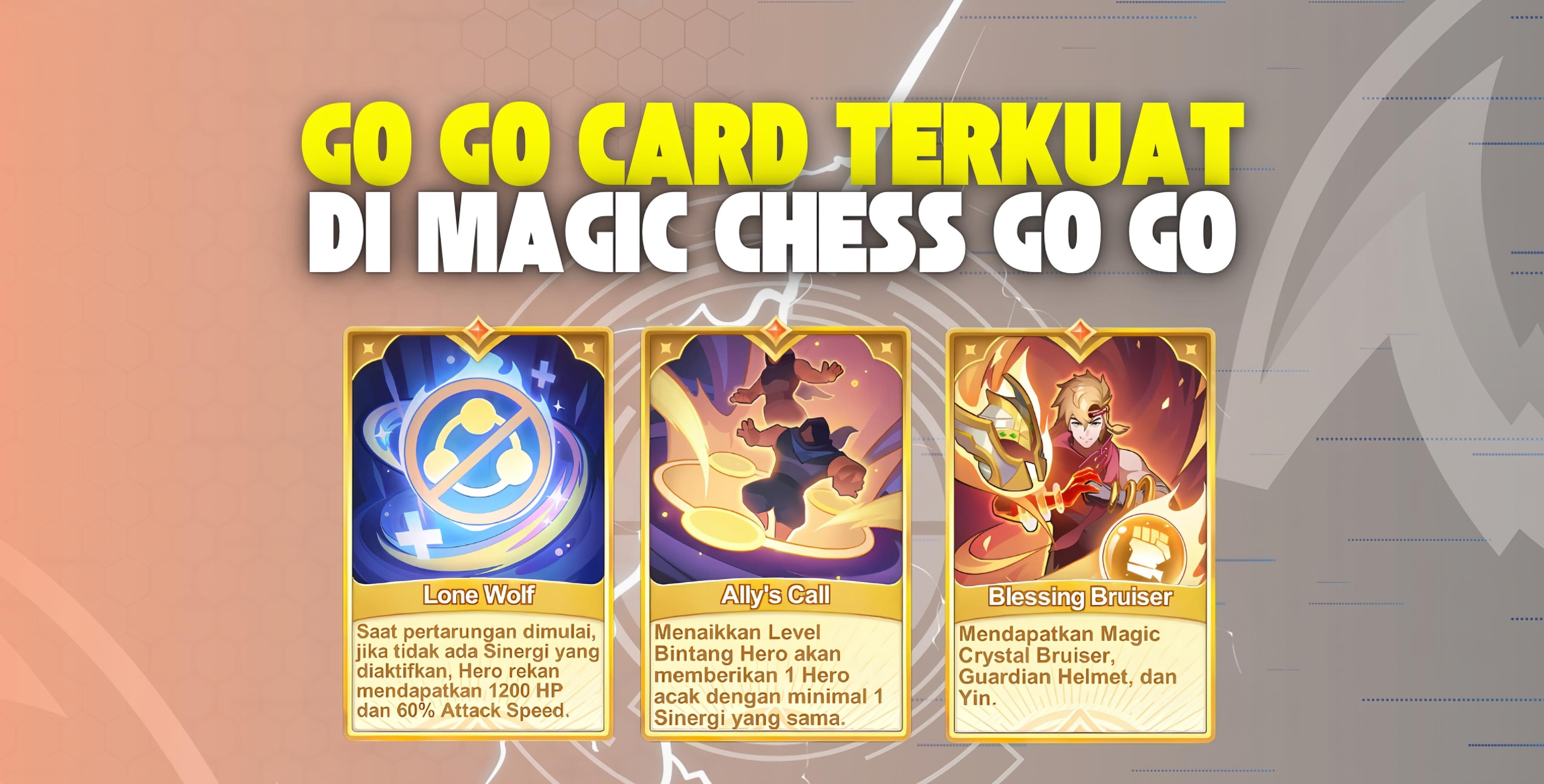 Ini Dia Go Go Cards Terkuat di Magic Chess Go Go 
